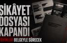 Süleyman Hilmi Erdoğan’ın şikâyet dosyası kapandı