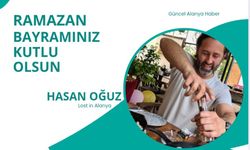 Lost İn Alanya Hasan Oğuz Ramazan Bayramı kutlaması