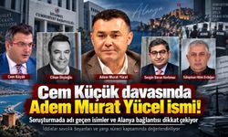 Cem Küçük soruşturmasında Adem Murat Yücel'in ismi çıktı!