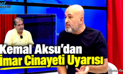 Hukuksuzluk karşısında Kemal Aksu susmaz.