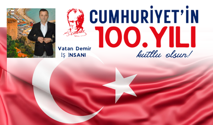 Vatan Demir Cumhuriyet Bayramı 100'ncü yıl kutlaması