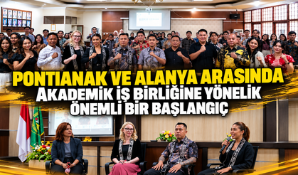 Pontianak ve Alanya Arasında Akademik İş Birliğine Yönelik Önemli Bir Başlangıç