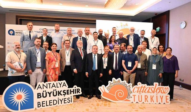 Cittaslow Olağanüstü Türkiye Genel Kurul Toplantısı Antalya’da yapıldı