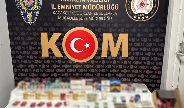 Antalya’da kaçak sigara ve sahte alkol operasyonu