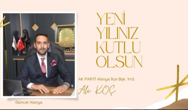 AK Parti İlçe Başkan Yardımcısı Ali Koç yılbaşı kutlaması