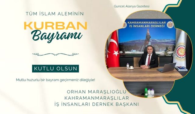 Orhan Maraşlıoğlu bayram kutlaması