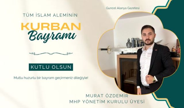 Murat Özdemir bayram kutlaması
