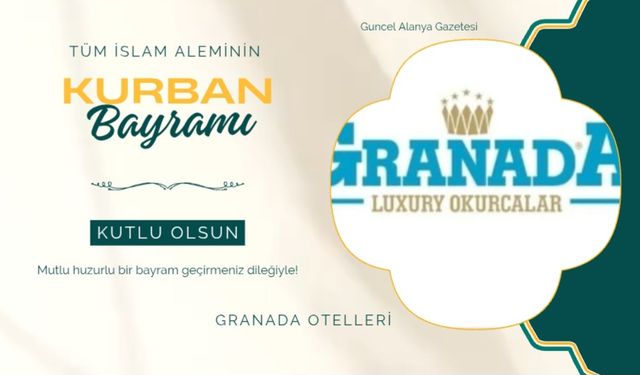 Granada Otelleri bayram kutlaması