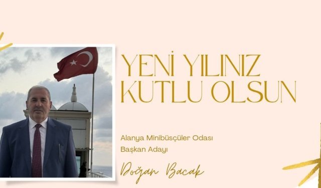 Minibüsçüler Odası Başkan Adayı Doğan Bacak Yeni yıl kutlaması