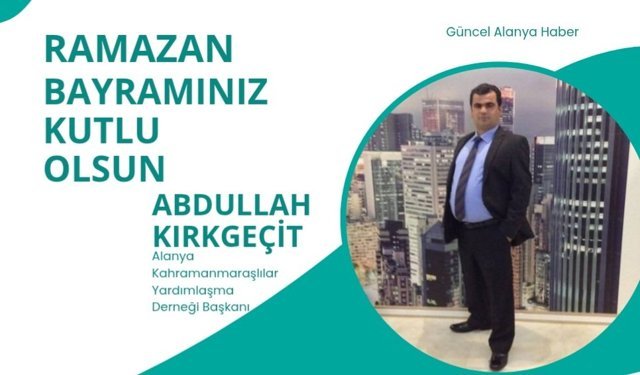 Abdullah Kırkgeçit Ramazan Bayramı kutlaması