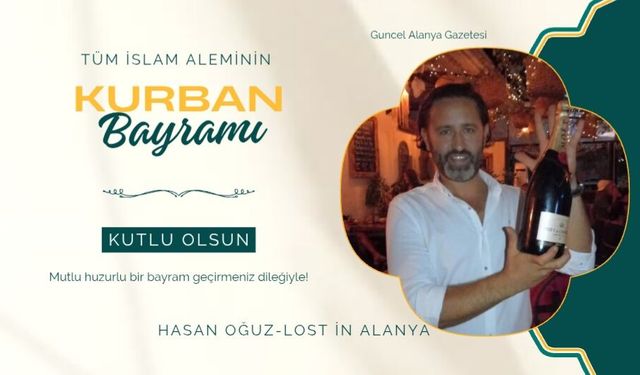 Hasan Oğuz Lost İn Alanya bayram kutlaması