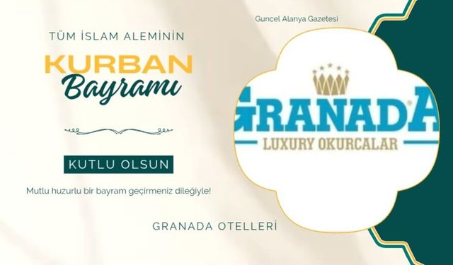 Granada Otelleri bayram kutlaması