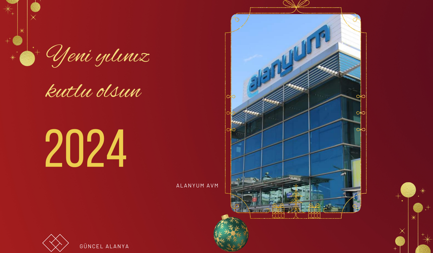 ALANYUM AVM yeni yıl kutlaması