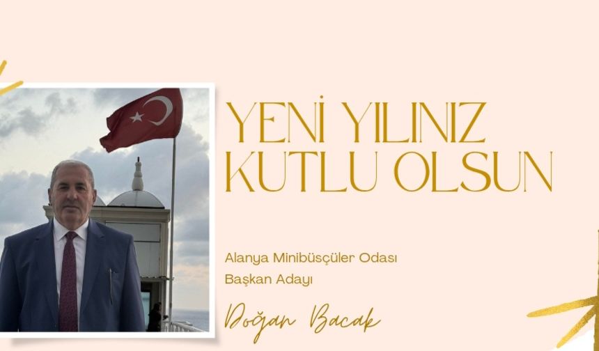 Minibüsçüler Odası Başkan Adayı Doğan Bacak Yeni yıl kutlaması