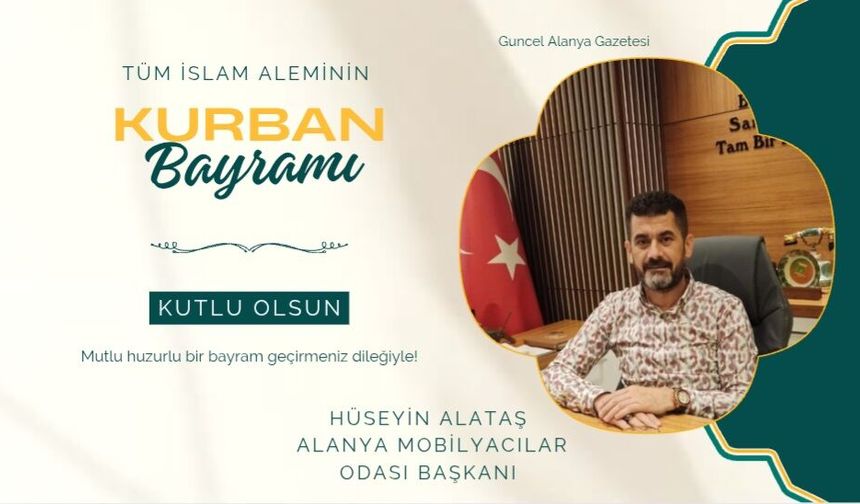 Başkan Hüseyin Alataş bayram kutlaması