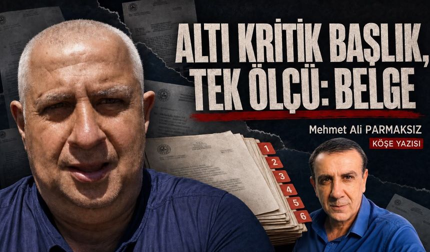 Altı kritik başlık!