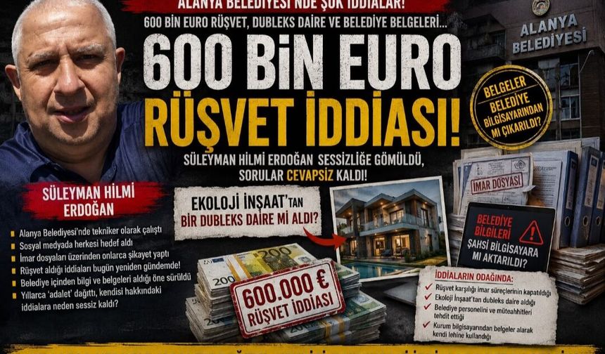 600 bin Euro rüşvet iddiası!