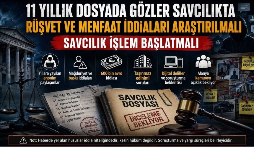 11 yıllik "Gölge hesap" dosyası: Yaşatılanların hesabı hukuk önünde sorulmalı
