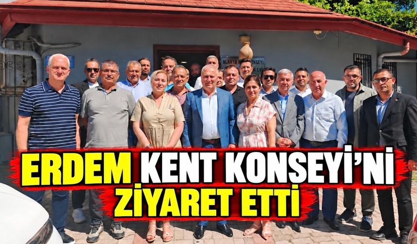 ALTSO Başkanı ve Başkan Adayı Eray Erdem, Alanya Kent Konseyi’ni ziyaret etti.