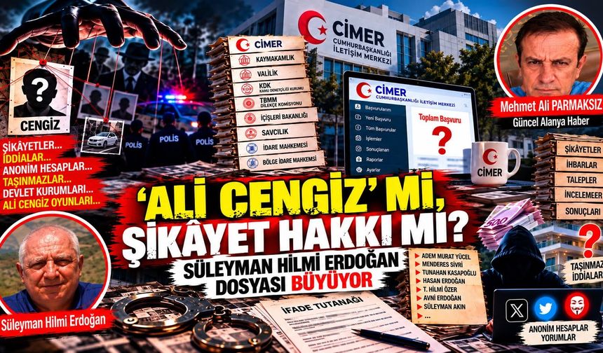 "Ali Cengiz" mi, şikâyet hakkı mı? Süleyman Hilmi  Erdoğan dosyası büyüyor