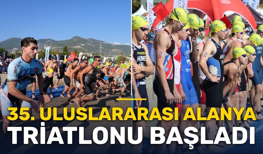35. ULUSLARARASI ALANYA TRİATLONU BAŞLADI