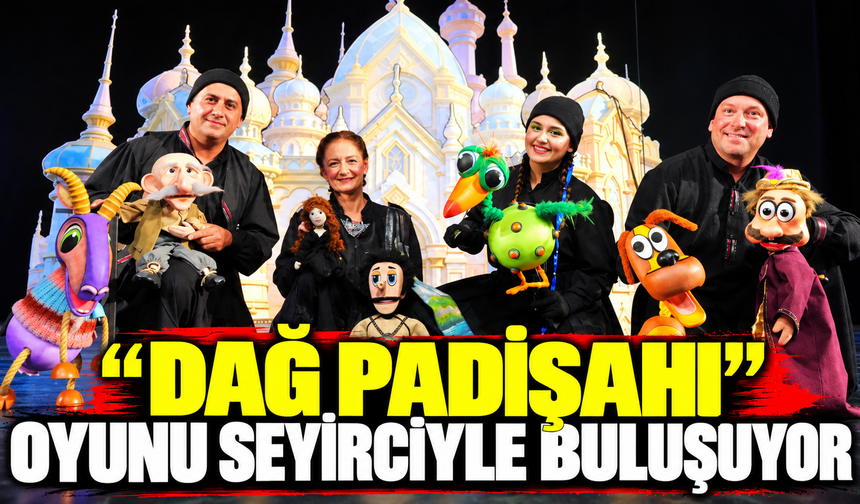 MASALIN EVRENSEL VE ZAMANSIZ DÜNYASI RENKLİ BİR SAHNE DİLİYLE SUNULUYOR
