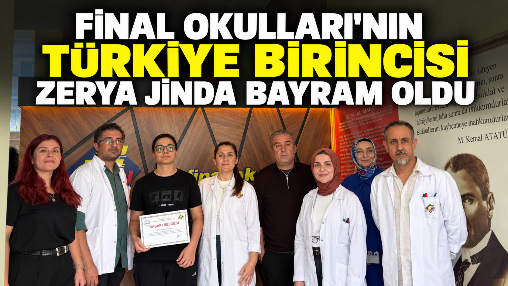 FİNAL OKULLARI'NIN TÜRKİYE BİRİNCİSİ ZERYA JİNDA BAYRAM OLDU