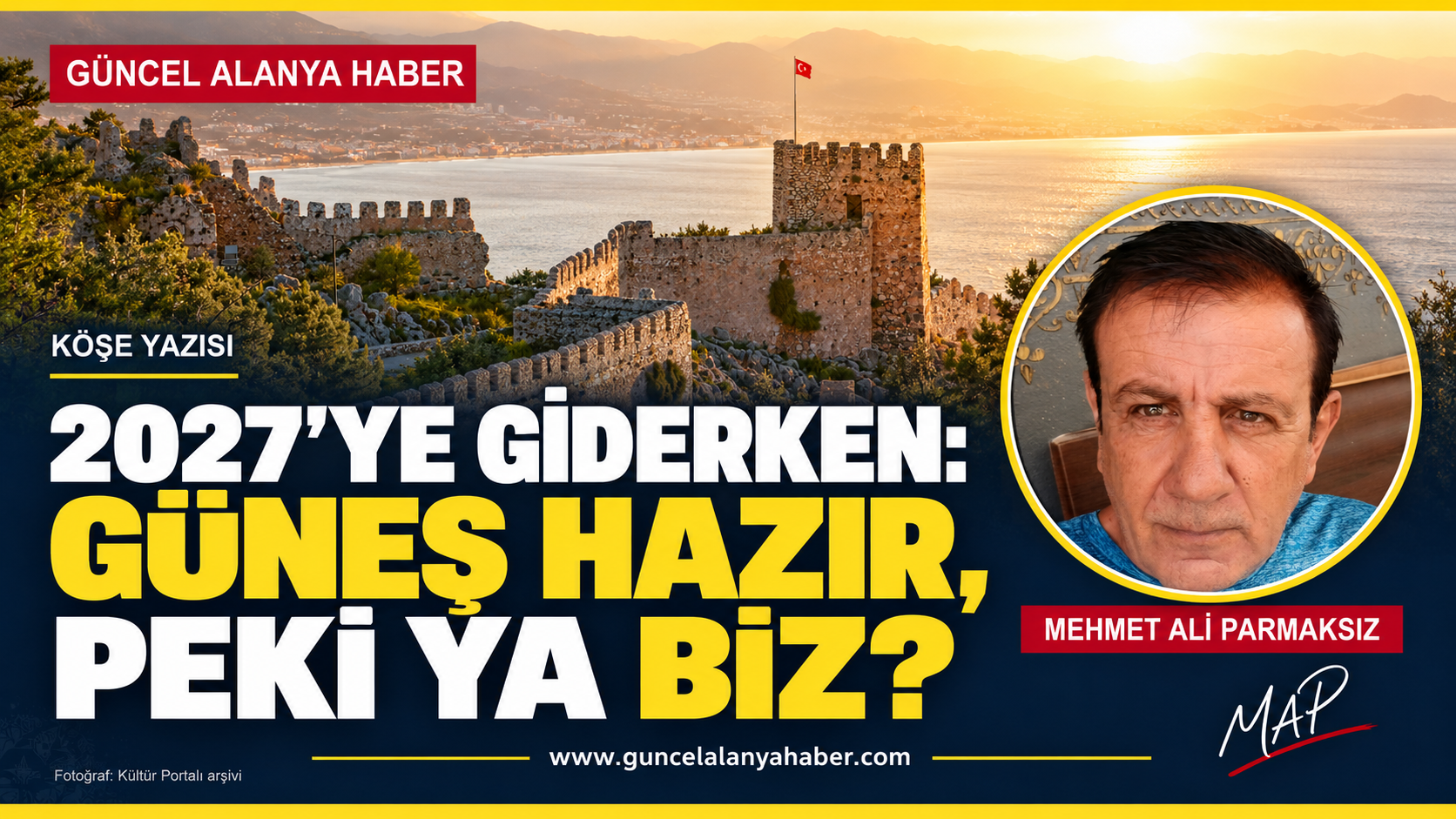 2027’ye Giderken: Güneş Hazır, Peki Ya Biz?