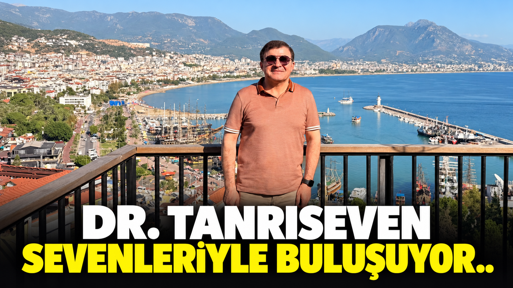 DR. TANRISEVEN SEVENLERİYLE BULUŞUYOR..