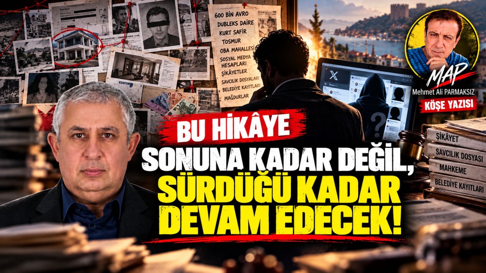 BU HİKÂYE SONUNA KADAR DEĞİL, SÜRDÜĞÜ KADAR DEVAM EDECEK!
